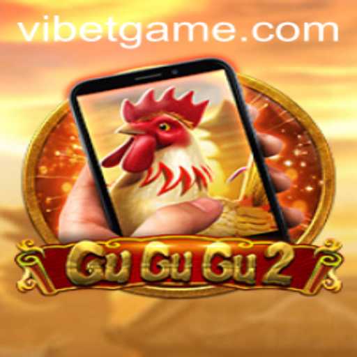 GuGuGu2M: The New Game Revolutionizing the VIBET Experience