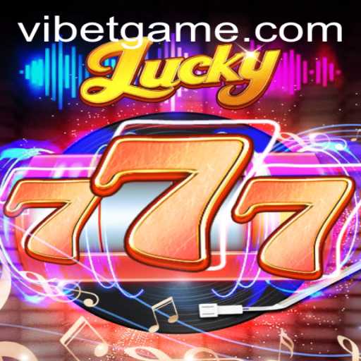 Lucky777: Dive into the Exciting World of VIBET Gaming