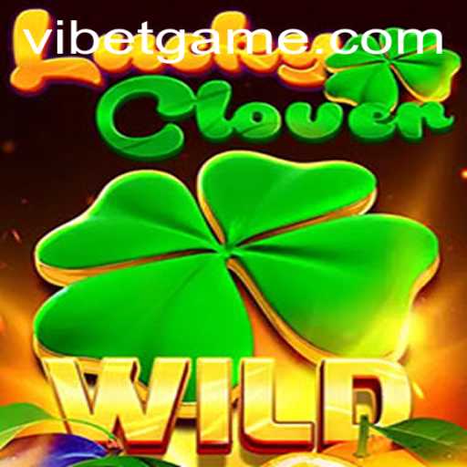 Discovering LuckyClover: A VIBET for Game Enthusiasts