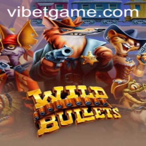 WildBullets: Dive into the Action-Packed World